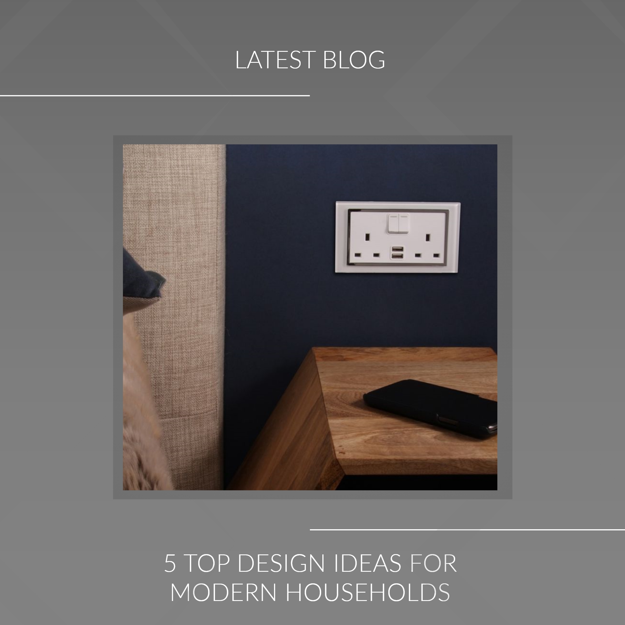 5 top design ideas for modern households
